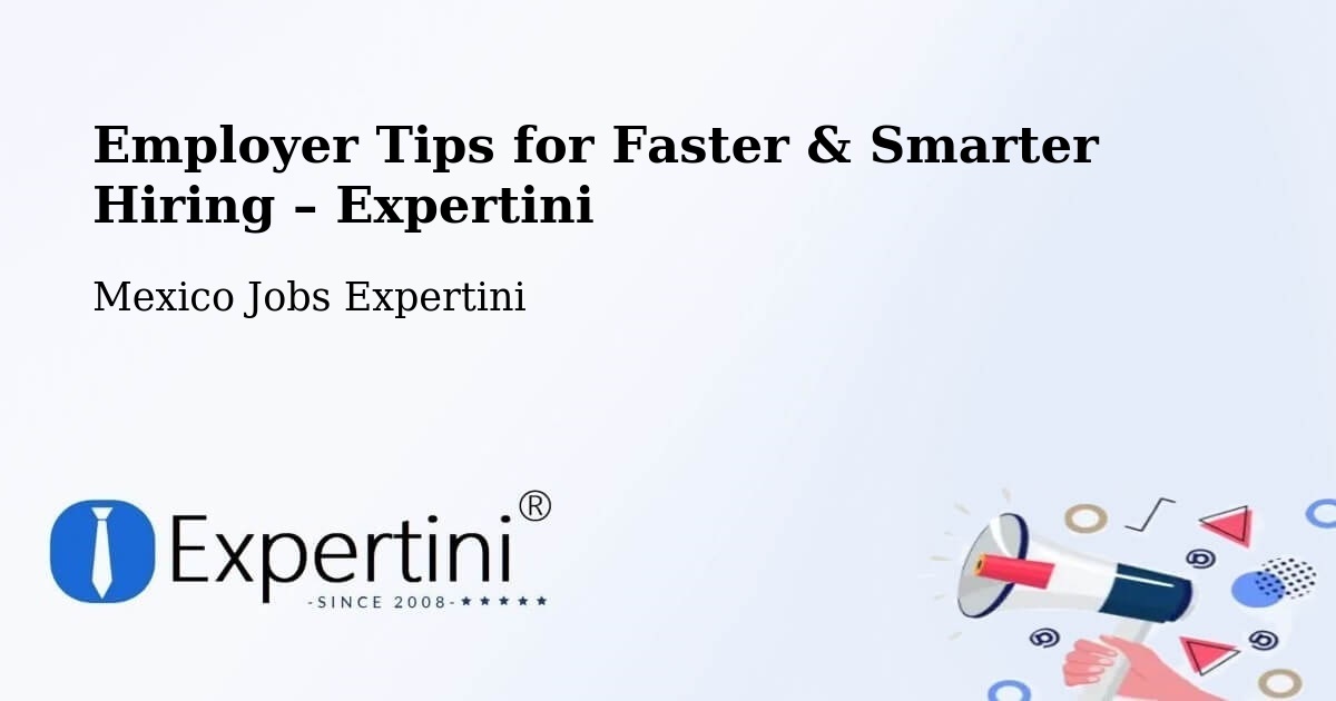 Employer Tips for Hiring & Recruitment – Multé - Multé, Mexico Jobs Expertini