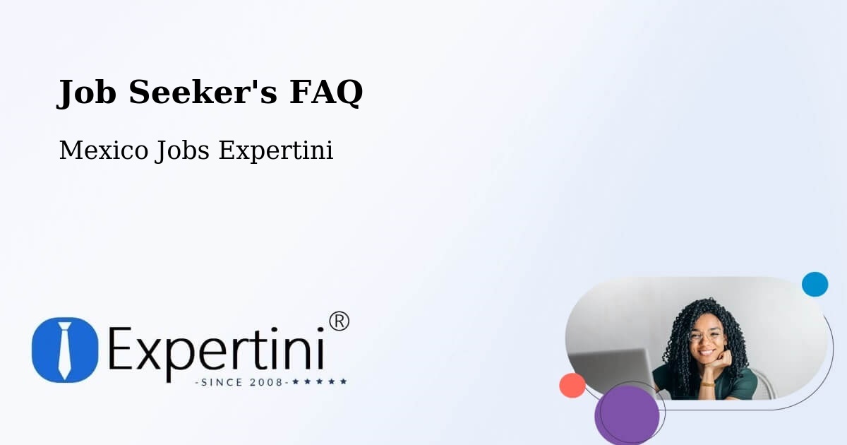 Employer FAQ – Multé - Mexico Jobs Expertini