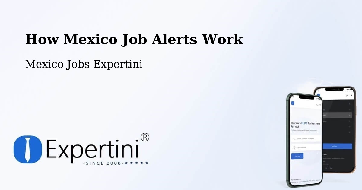 Job Alert System Overview – Multé - Mexico Jobs Expertini
