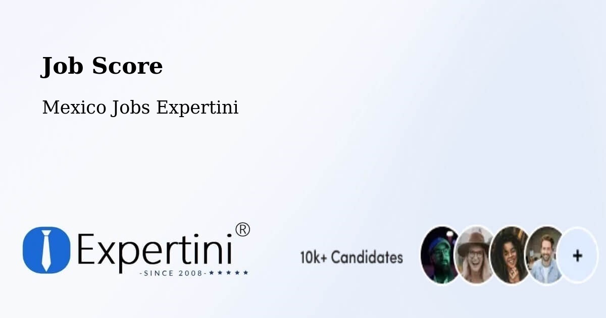 Job Score & Job Description Score Tool – Multé - Mexico Jobs Expertini