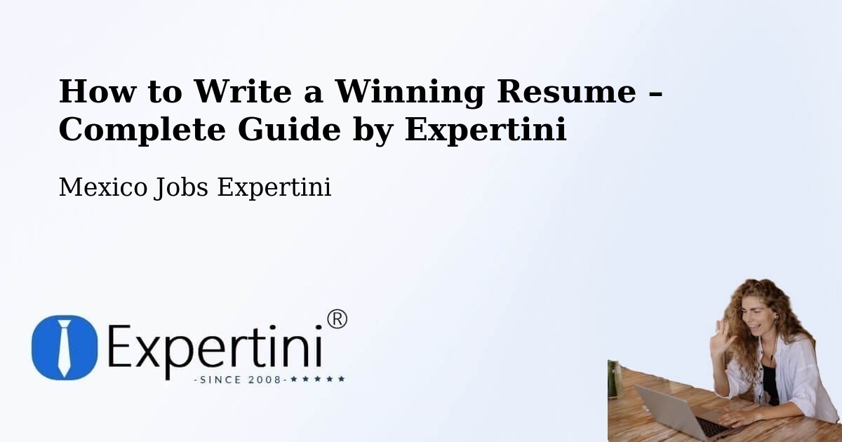 Resume Writing Guide for Job Seekers – Multé - Multé, Mexico Jobs Expertini