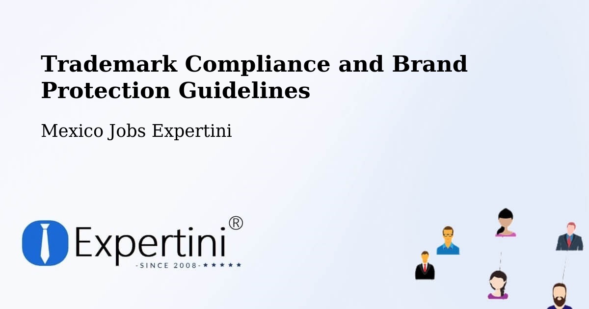 Trademark & Brand Protection Guidelines – Multé - Mexico Jobs Expertini