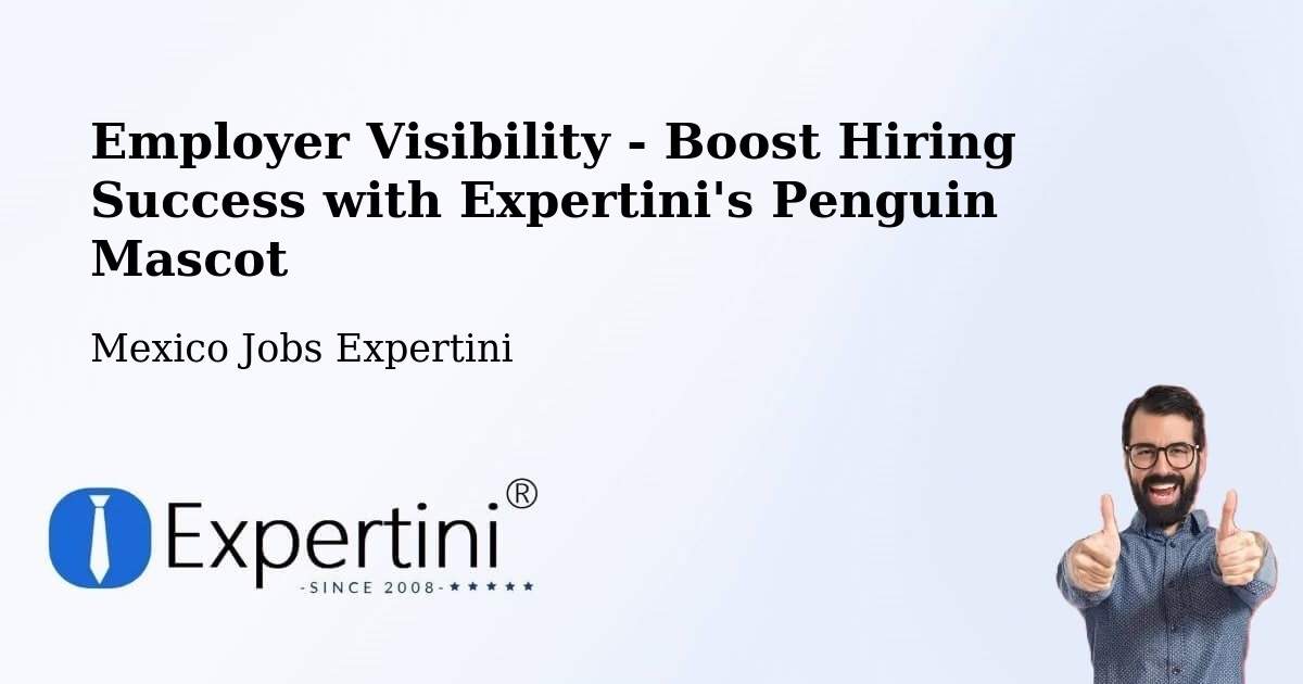 CV and Resume Visibility Optimization – Multé - Mexico Jobs Expertini